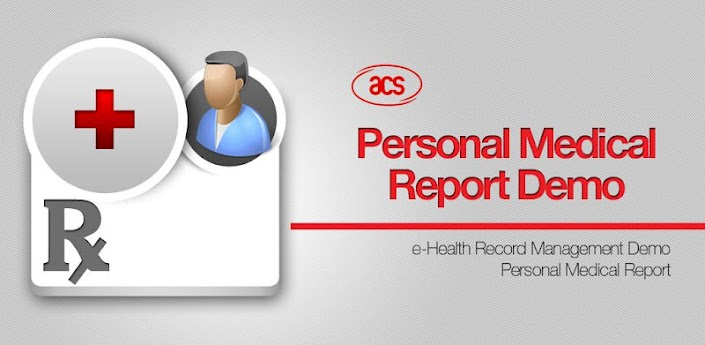 ACS Android App - ACS-Personal Medical Report Demo
